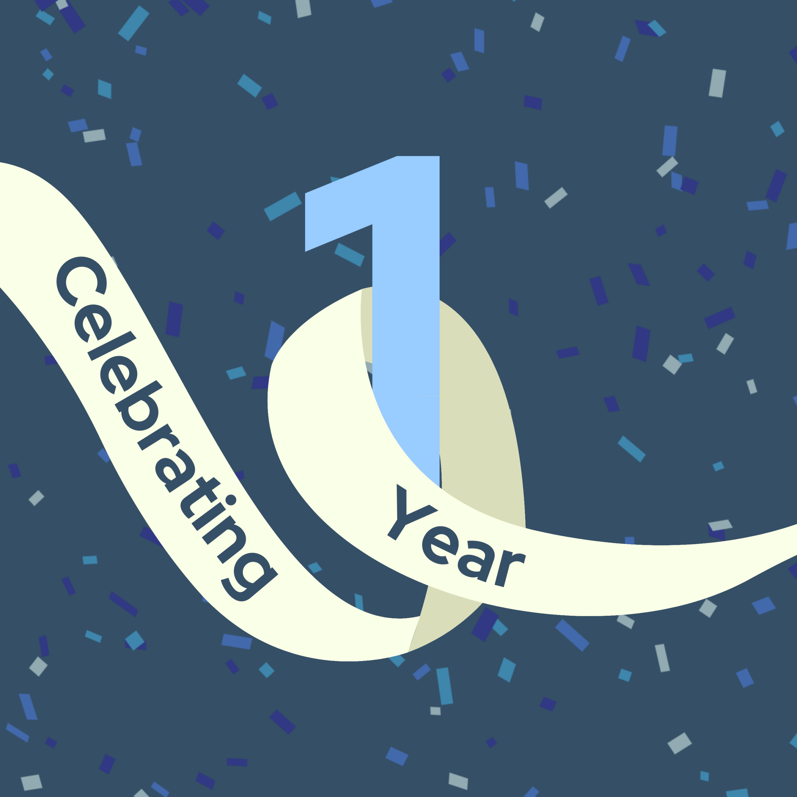 A celebration banner with a dark blue background covered in blue and white confetti. The center of the image features a large number "1" in light blue, wrapped by a cream-colored ribbon with the text "Celebrating 1 Year " in bold dark blue font.