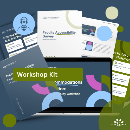 Several workshop materials from the Accommodations Conversation: Faculty to Faculty Workshop are arranged in a layered display against a bright purple background. At the center, a laptop shows a presentation slide with the workshop title on a dark blue screen, framed by curved graphic shapes in light blue, green, and pink. Surrounding the laptop are printed resources from the National Disability Center, including a booklet titled “The Accommodations Conversation: A Faculty to Faculty Workshop,” a guide titled “6 Simple Ways to Take Action at Your Campus,” a document labeled “Faculty Accessibility Survey,” and additional worksheet style pages with writing lines and colorful abstract graphics. The materials share a consistent visual style, featuring dark blue backgrounds, curved shapes, and bright accent colors such as green, pink, and light blue. The arrangement highlights multiple resources designed to support faculty discussions about accommodations and accessibility in higher education.